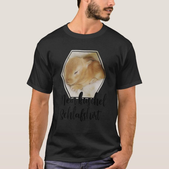 My Cuddle Sleep Dwarf Bunny Rabbit 1 T-Shirt (Front)
