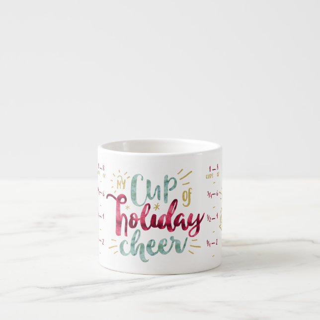 My Cup of Holiday Cheer Holiday Coffee Recipe Mug (Front)
