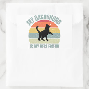 My Dachshund Is My Best Friend Rectangular Sticker