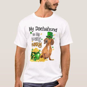 My Dachshund Is My Lucky Charm Cute Dog Patricks D T-Shirt