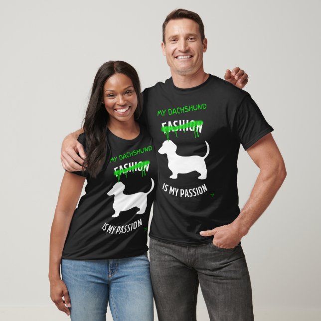 My Dachshund is my passion: Dog lover T-Shirt (Unisex)