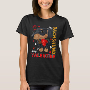 My Dachshund Is My Valentine Cute Dog Holding Hear T-Shirt