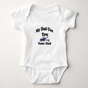 My Dad Can Tow Your Dad Baby Bodysuit