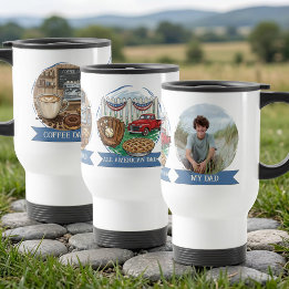 My Dad Coffee and All American Photo Travel Mug