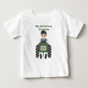 My Dad Drives Tractors Baby T-Shirt