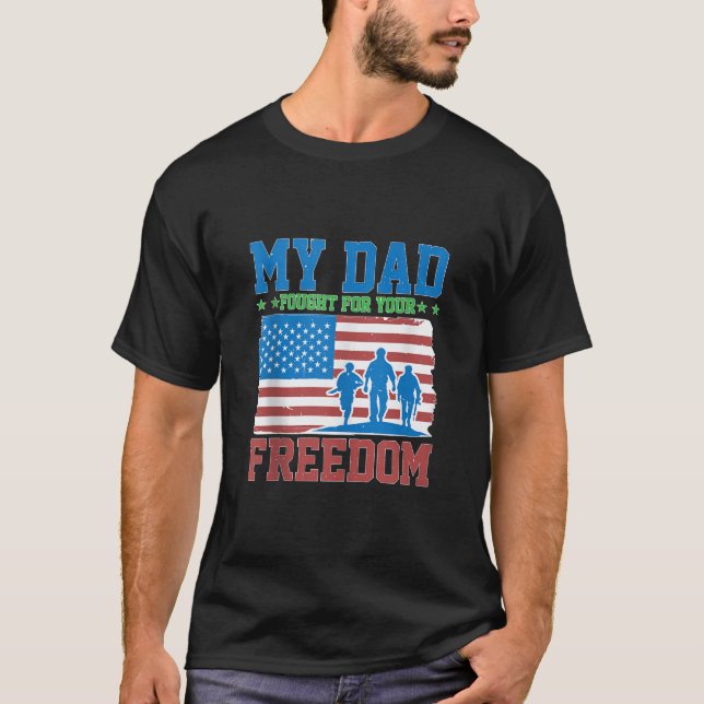 My Dad Fought For Your Freedom Proud Soldier Tank  (Front)