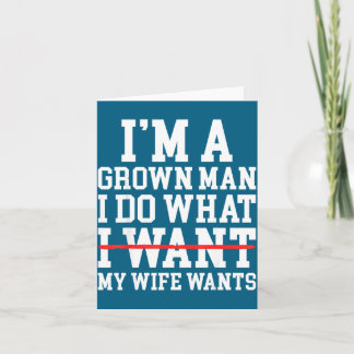 My Dad Husband Grown What Wife Card