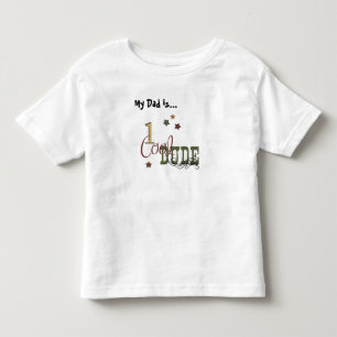 My Dad is 1 Cool Dude Toddler T-Shirt