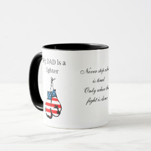 My DAD is a fighter USA Flag Photo Fathers Day Mug