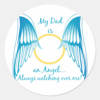 My Dad is an Angel Classic Round Sticker