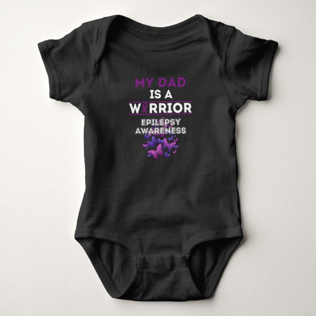 My dad Is An Epilepsy warrior Baby Bodysuit (Front)
