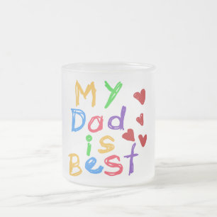 My Dad is Best T-shirts and Gifts Frosted Glass Coffee Mug