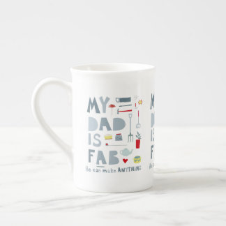 My Dad is Fab Bone China Mug