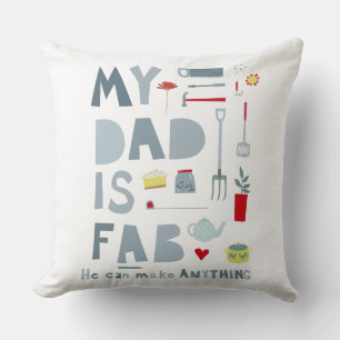 My Dad is Fab Cushion
