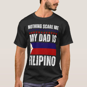 My Dad is Filipino Philippine Pride Flag Heritage T-Shirt