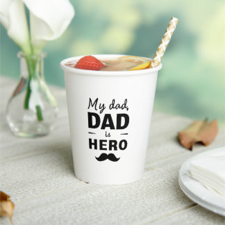 My Dad Is Hero - Bold Father's Day Typography Paper Cups