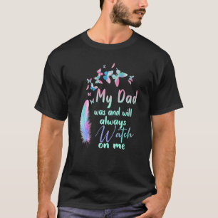My Dad Is My Guardian Angel In Heaven Memories Los T-Shirt