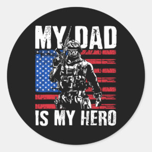 My Dad Is My Hero Army Dad Fathers Day Amp 4th Of Classic Round Sticker