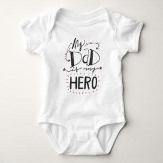 My Dad is my Hero Baby Bodysuit