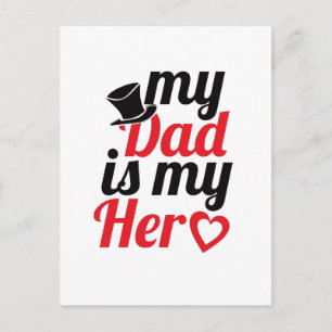 my dad is my hero (post card) postcard