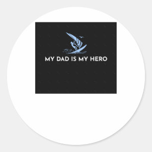 My Dad Is My Hero Sticker