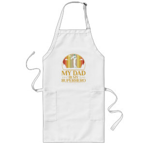 My Dad is My Super Hero Long Apron