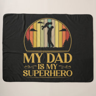 My Dad is My Super Hero Sherpa Blanket