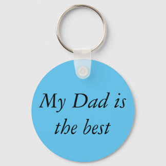 My dad is the best key ring
