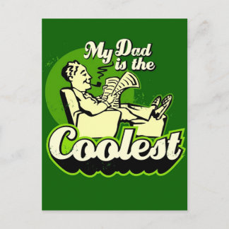 My Dad is the Coolest Postcard