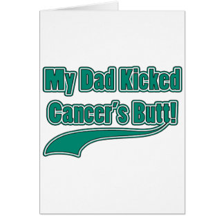My Dad Kicked Cancer's Butt!