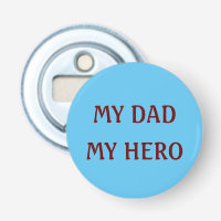 My dad My hero