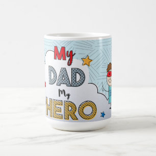 My Dad My Hero Coffee Mug