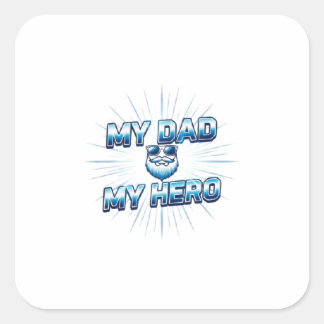 My Dad My Hero Cool Blue Sticker | Father’s Day Da