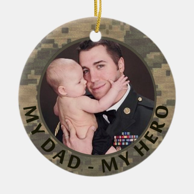 My Dad My Hero Military Custom Soldier Photo Ceramic Tree Decoration (Front)