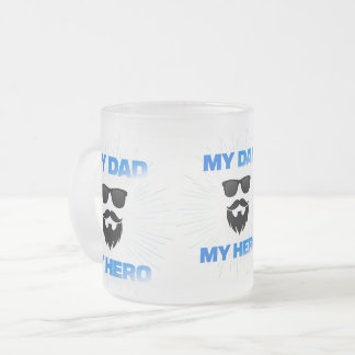 My Dad My Hero Mug – Cool Father’s Day Gift Coffee