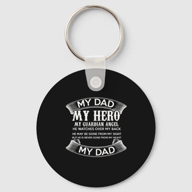 my dad my hero my guardian angel he watches over m key ring (Front)