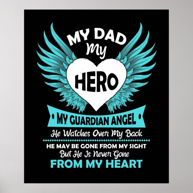 My Dad my hero my guardian angel Poster (Front)