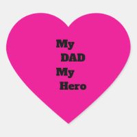 My Dad My Hero Pink Heart Father’s Day Gift Design