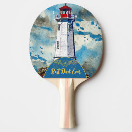 My Dad My Lighthouse Best Dad Ever Father's Day Ping Pong Paddle