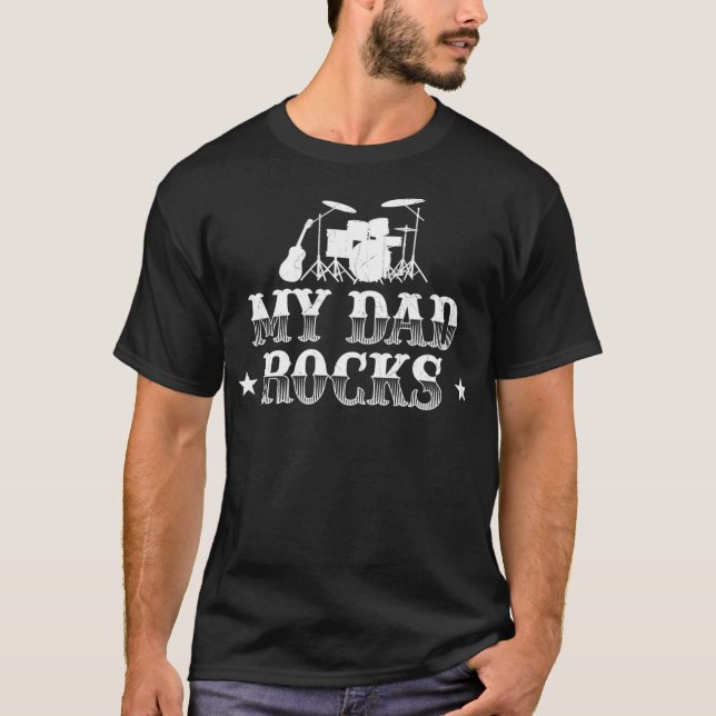 My Dad Rocks Drummer Musician Drumsticks Fathers T-Shirt (Front)