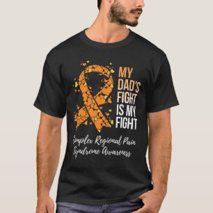 My Dad’s Fight Complex Regional Pain Syndrome Awar T-Shirt