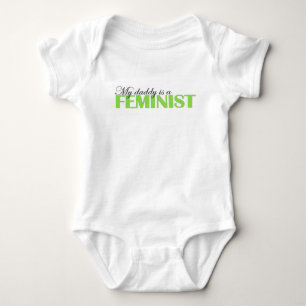 My daddy is a feminist baby bodysuit