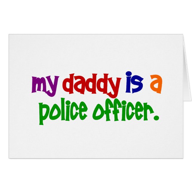 My Daddy Is A Police Officer 1 (Primary) (Front Horizontal)