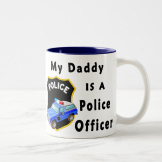 My Daddy Is A Police Officer Two-Tone Coffee Mug