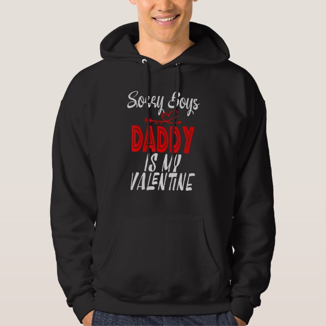 My Daddy Is My Valentine Toddler Apparel Youth Gir Hoodie (Front)