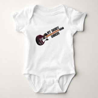 My Daddy Shreds Baby Bodysuit
