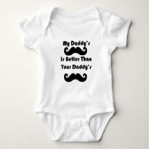 My Daddy's Moustache Is Better