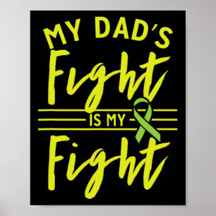 My Dad's Fight Is My Fight Kidney Disease Awarenes Poster