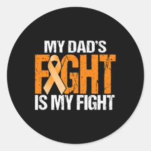 My Dads Fight Is My Fight Leukaemia Awareness Fath Classic Round Sticker