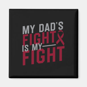 My Dad's Fight is My Fight Sickle Cell Anaemia Awa Magnet